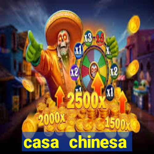 casa chinesa plataforma de jogos